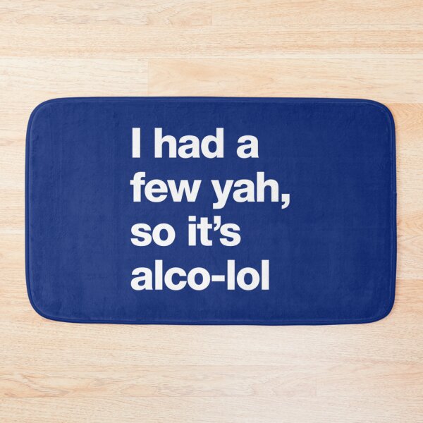 Item preview, I had a few yah, so it_s alco-lol designed and sold by Rose-Braude.