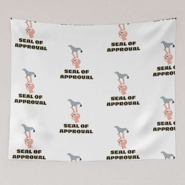 Item preview, seal of approval quote designed and sold by DareDreams.