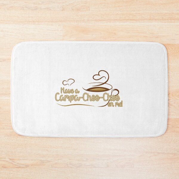 Item preview, Have a Campa-Choo-Choo on me!   designed and sold by Rose-Braude.