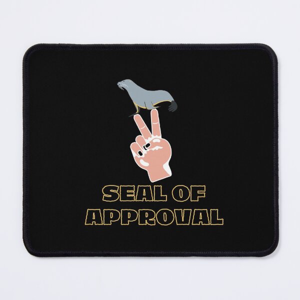 Item preview,  seal of approval quote designed and sold by DareDreams.