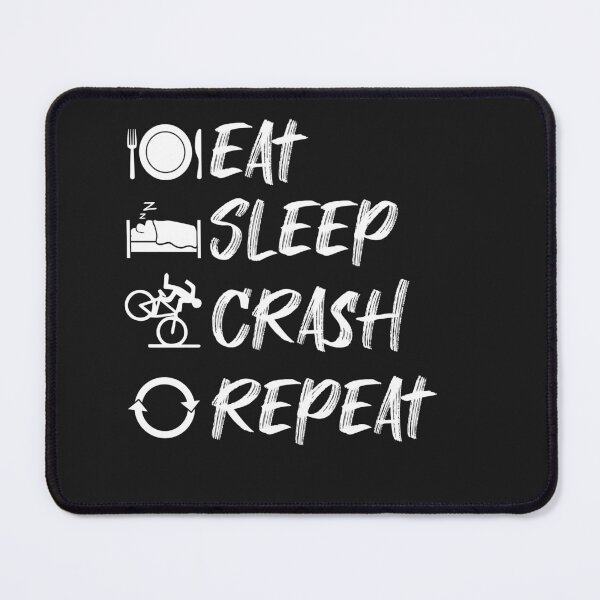 Item preview, Eat Sleep Crash Repeat designed and sold by roosoth.