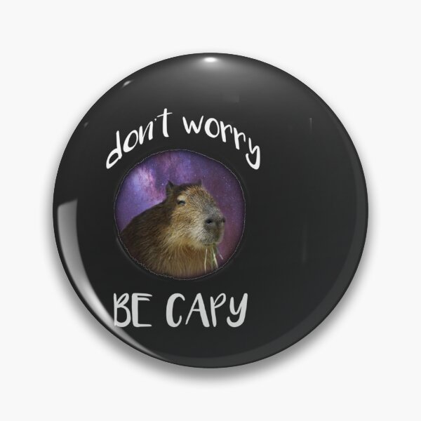 Item preview, Don_t worry BE CAPY Funny Capybara Funny Capybara Gift Capybara Capybara Capybara Capybara Gift designed and sold by FreshDressedTee.