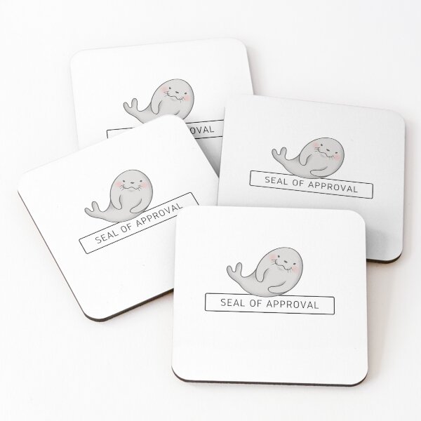 Item preview, seal of approval quote designed and sold by DareDreams.