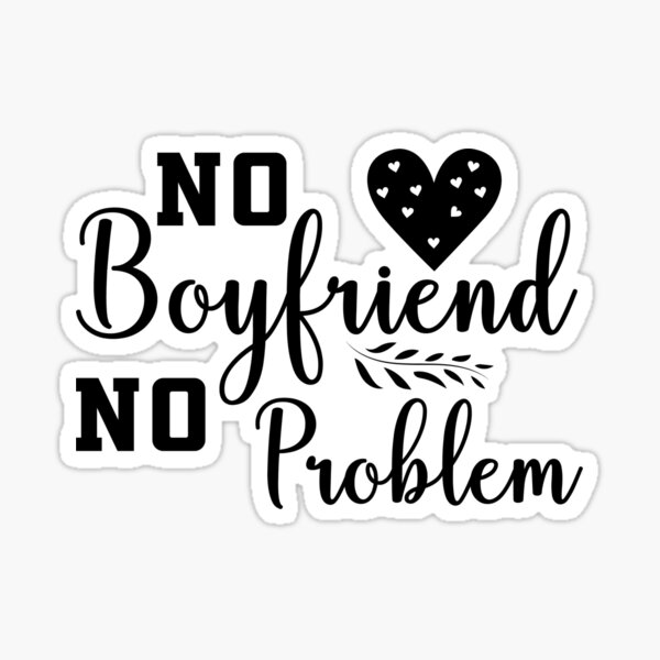 NO PROBLEM PROBLEM STICKER