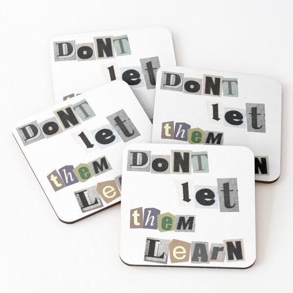 Item preview, Dont let them learn . designed and sold by Polardell.