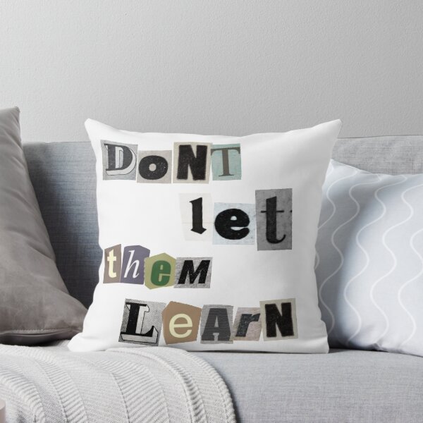 Item preview, Dont let them learn . designed and sold by Polardell.