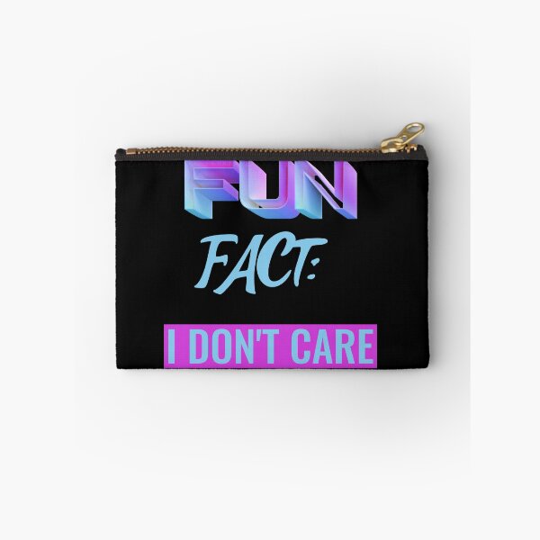 Item preview, Fun Fact I Don't Care Funny Sayings Graphic  designed and sold by Paula Helit.