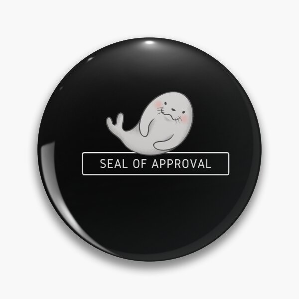 Item preview,  seal of approval quote designed and sold by DareDreams.