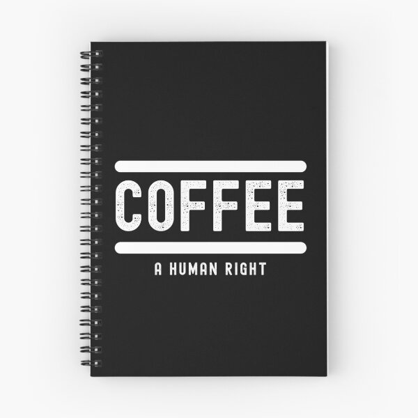 Item preview, Coffee Is A Human Right designed and sold by SighFly52.