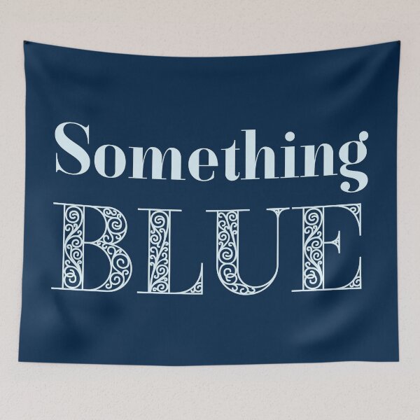 Item preview, Something Blue designed and sold by trendingatees.