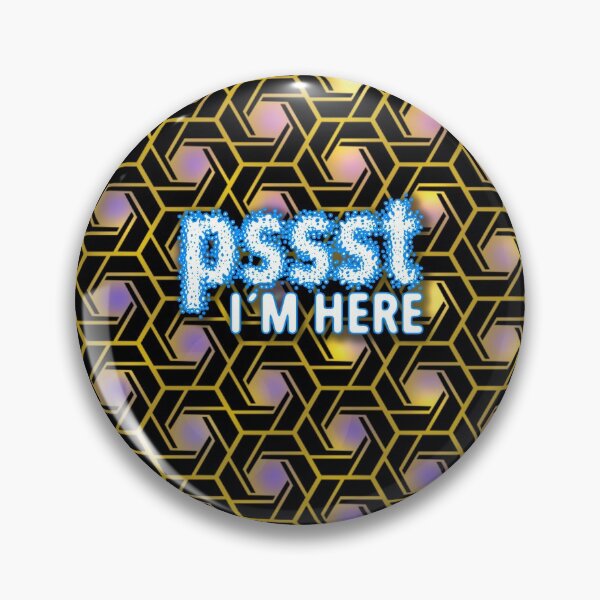 Item preview, PSSST I´M HERE designed and sold by Klementsen.
