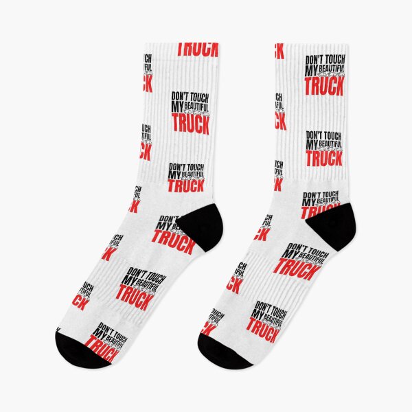 Item preview,  trucks owner quote don't touch my beautiful truck designed and sold by salahnewdesign.