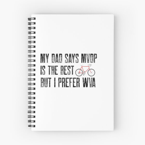 Item preview, My dad prefers MVDP but Wout Van Aert is the best! designed and sold by Whatalifestyle.