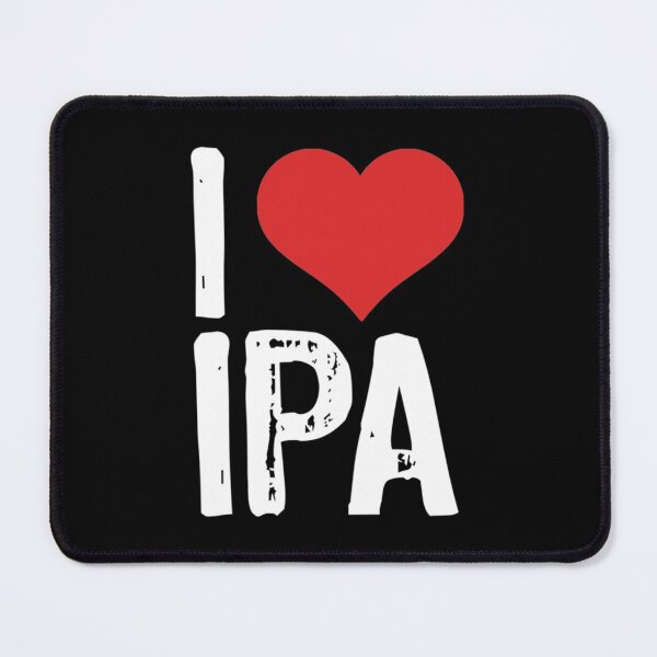 Item preview, I Love IPA    designed and sold by harveywright.