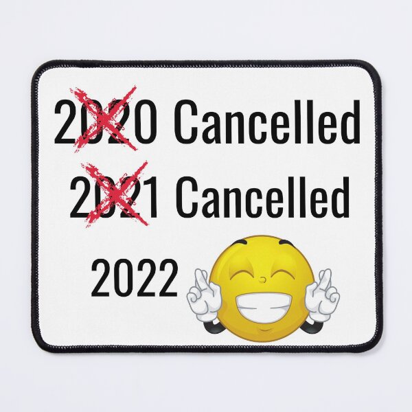 Item preview, New year in, old year out. please don’t cancel 2022. Quirky emoji T-shirt design designed and sold by Teddybear-2021.