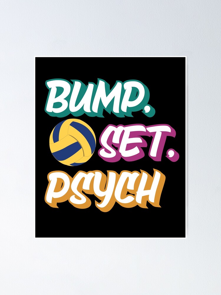 "Bump Set Psych Funny Beach Volleyball Player Lover " Poster for Sale by Rzelemenz Redbubble