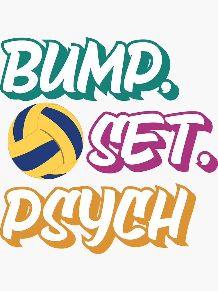 "Bump Set Psych Funny Beach Volleyball Player Lover " Sticker for Sale by Rzelemenz Redbubble