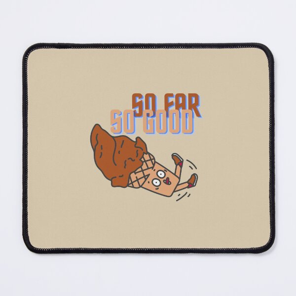 Item preview, So far so good designed and sold by COLORFULEMOJI.
