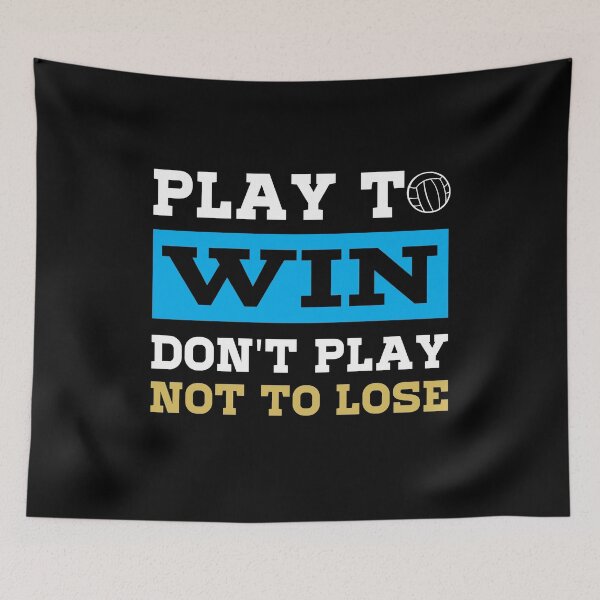 Item preview, Play to win dont play not to lose  Beach Volleyball Player   designed and sold by Rzelemenz.