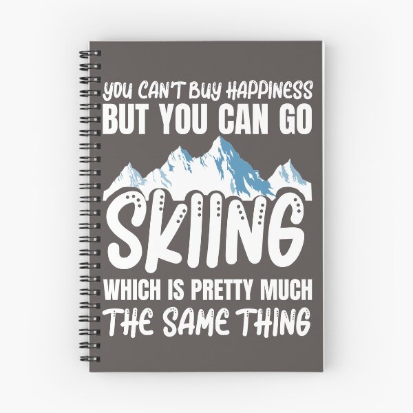 Item preview, you can't buy happiness but you can go skiing which is pretty much the same thing designed and sold by Yallwofunart.