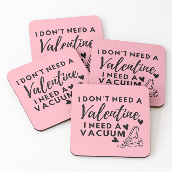 Item preview, I Don't Need a Valentine I Need a Vacuum Funny Cleaning Lady designed and sold by SavvyCleaner.