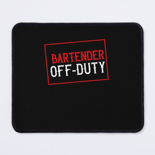Item preview, Bartender Off-Duty designed and sold by TeesYouWant.