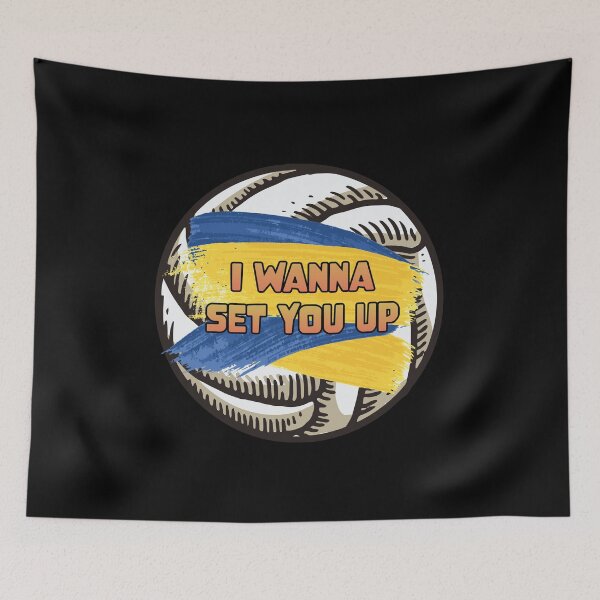 Item preview,  I wann Set you up  Beach Volleyball Player Design Lover  designed and sold by Rzelemenz.