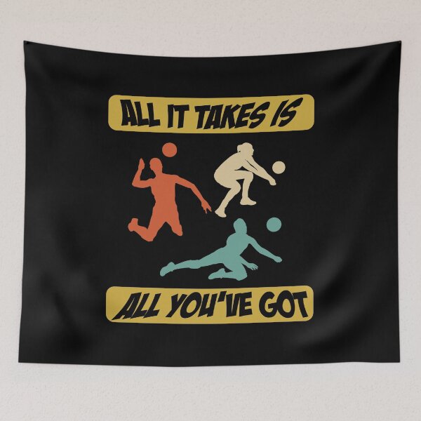 Item preview, All it takes is all you got  Beach Volleyball Player Lover  designed and sold by Rzelemenz.