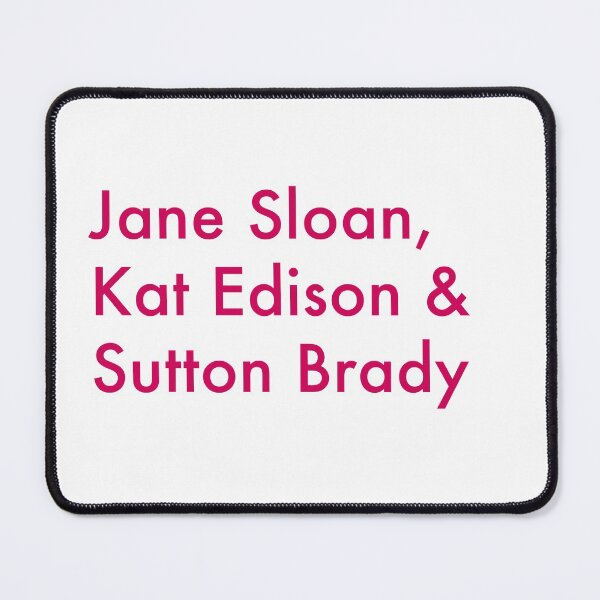Item preview, Jane Sloan, Sutton Brady, Kat Edison - The Bold Type designed and sold by designair.