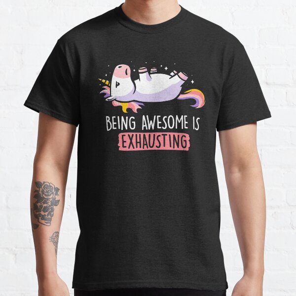 Item preview, Being Awesome is Exhausting  - Lazy Funny Unicorn Gift designed and sold by EduEly.