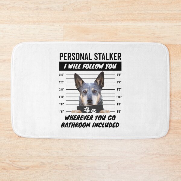 Item preview, Personal Stalker Dog – Queensland Blue Heeler designed and sold by More Cute Dogs.