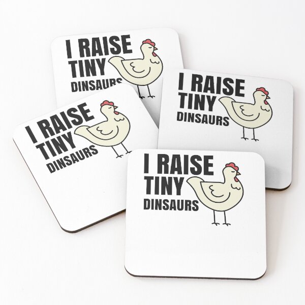Item preview, I Raise Tiny Dinosaurs Chicken Farmer  designed and sold by Club7Studios.