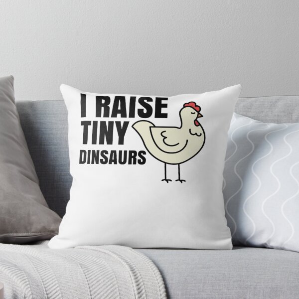 Item preview, I Raise Tiny Dinosaurs Chicken Farmer  designed and sold by Club7Studios.