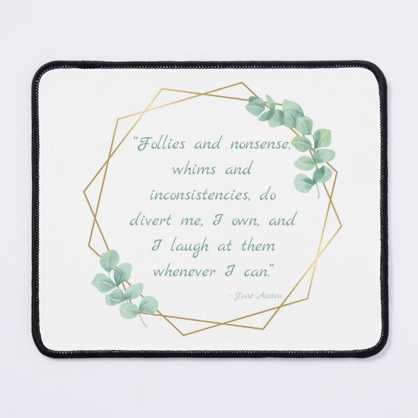 Item preview, "Follies and Nonsense" Jane Austen Quote designed and sold by arineliza1997.