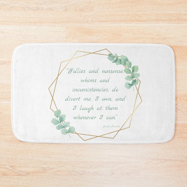Item preview, "Follies and Nonsense" Jane Austen Quote designed and sold by arineliza1997.