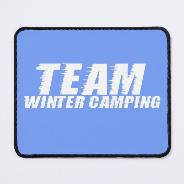 Item preview, Team Winter Camping designed and sold by TheCrazyBear.