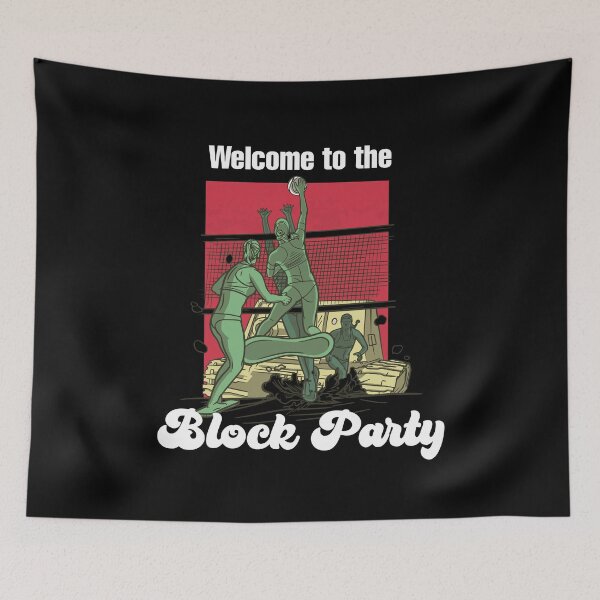 Item preview, Welcome to the Block Party Funny  Beach Volleyball Player  designed and sold by Rzelemenz.