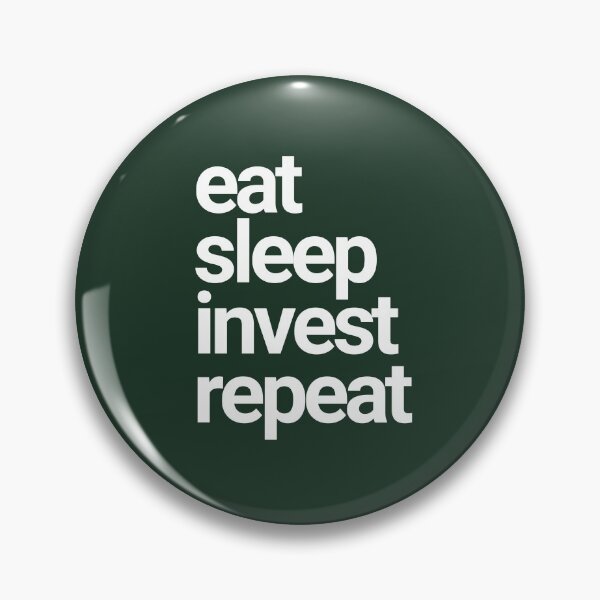 Item preview, eat sleep invest repeat designed and sold by successmom.