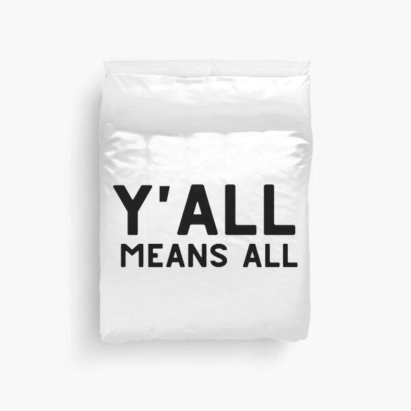 Item preview, Y'all Means All designed and sold by VAHPROD.