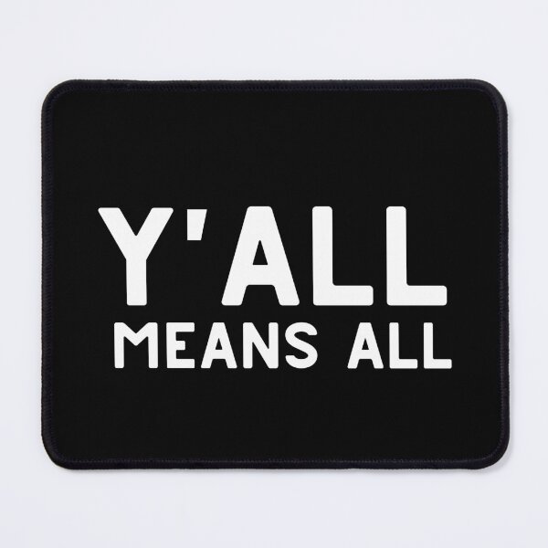 Item preview, Y'all Means All designed and sold by VAHPROD.