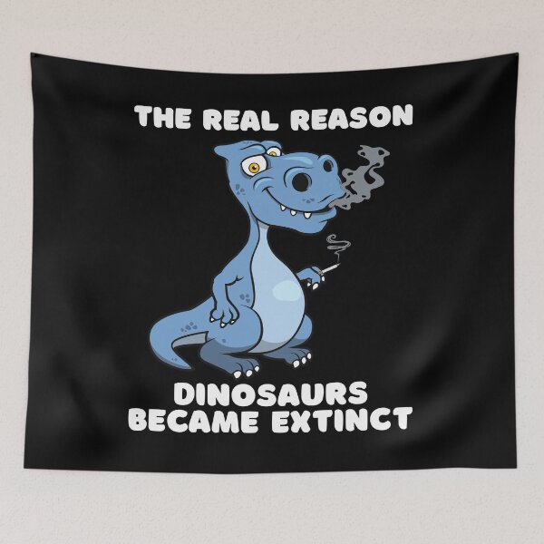 Item preview, The Real Reason Dinosaurs Became Extinct Funny T-Rex Smoking Cigarette designed and sold by Kaladzishop.