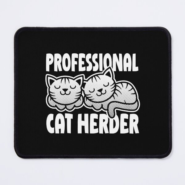 Item preview, Professional Cat Herder, cute happy cat design for cat lovers designed and sold by robimerch.