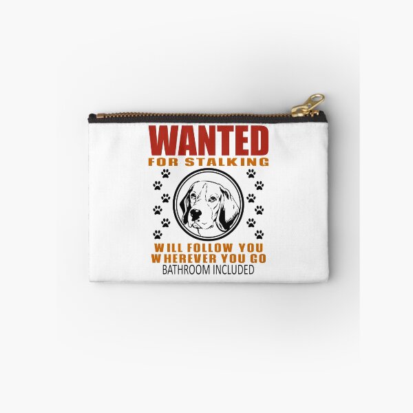 Item preview, Personal Stalker Dog Wanted For Stalking Funny Beagle designed and sold by TKsTees.