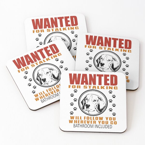 Item preview, Personal Stalker Dog Wanted For Stalking Funny Beagle designed and sold by TKsTees.