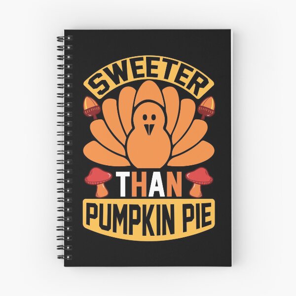 Item preview, sweeter than pumpkin pie designed and sold by Ala Muk.