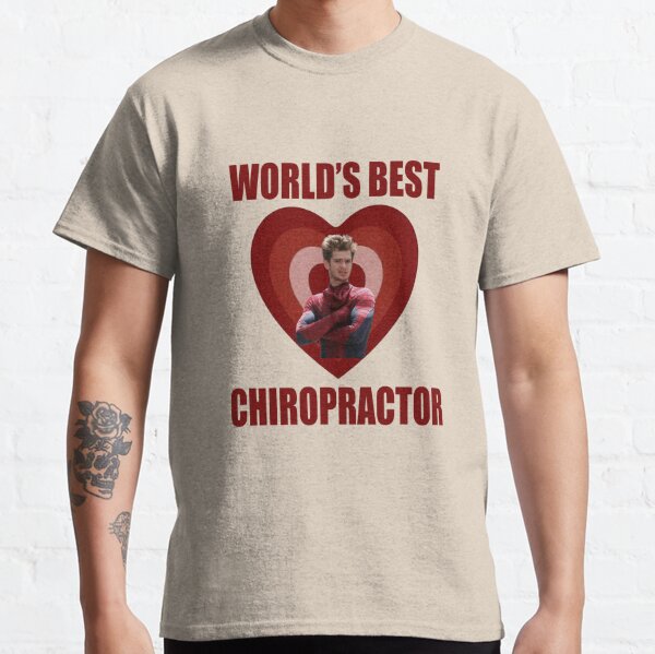 Worlds Best Chiropractor Classic T-Shirt