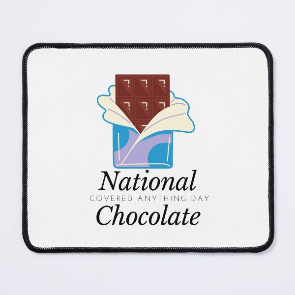 Item preview, National Chocolate Covered Anything Day designed and sold by DareDreams.
