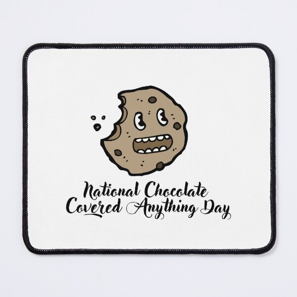 Item preview,  National Chocolate Covered Anything Day designed and sold by DareDreams.