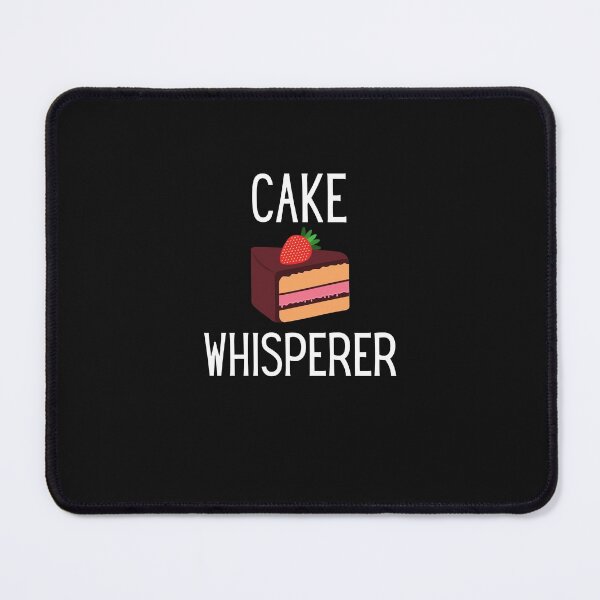 Item preview, Cake Whisperer - Funny Cake Lover Gift designed and sold by lou731.