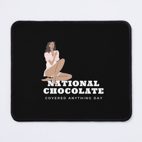 Item preview, Copy of   National Chocolate Covered Anything Day designed and sold by DareDreams.